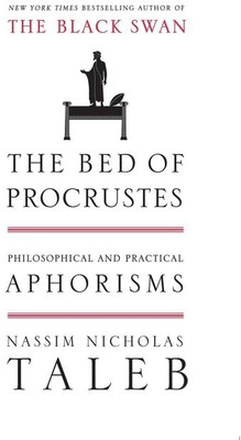 The Bed of Procrustes(Paperback, Taleb Nassim Nicholas)
