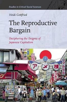 The Reproductive Bargain(English, Electronic book text, Gottfried Heidi)