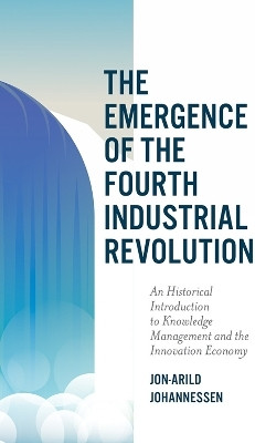 The Emergence of the Fourth Industrial Revolution(English, Paperback, Johannessen Jon-Arild)