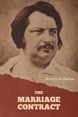 The Marriage Contract(English, Paperback, de Balzac Honore)