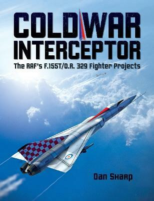 Cold War Interceptor(English, Hardcover, Sharp Dan)