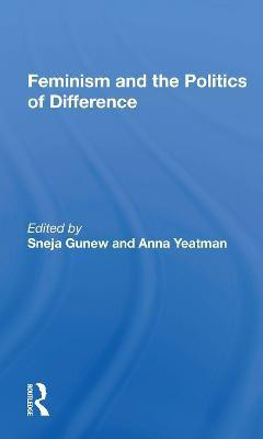 Feminism And The Politics Of Difference(English, Paperback, unknown)