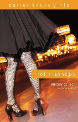 Lost in Las Vegas(English, Paperback, Carlson Melody)