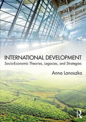 International Development(English, Paperback, Lanoszka Anna)