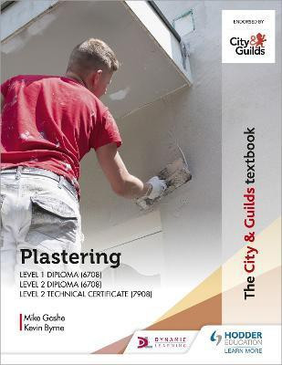 The City & Guilds Textbook: Plastering for Levels 1 and 2(English, Paperback, Gashe Michael)