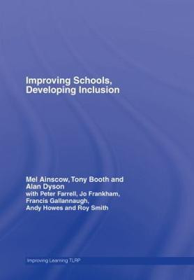 Improving Schools, Developing Inclusion(English, Hardcover, Ainscow Mel)
