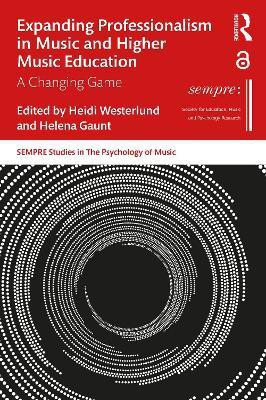 Expanding Professionalism in Music and Higher Music Education(English, Paperback, unknown)
