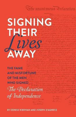 Signing Their Lives Away(English, Paperback, Kiernan Denise)