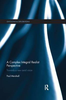 A Complex Integral Realist Perspective(English, Paperback, Marshall Paul)
