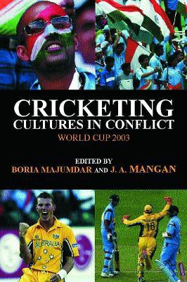 Cricketing Cultures in Conflict(English, Paperback, unknown)