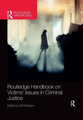 Routledge Handbook on Victims' Issues in Criminal Justice(English, Paperback, unknown)