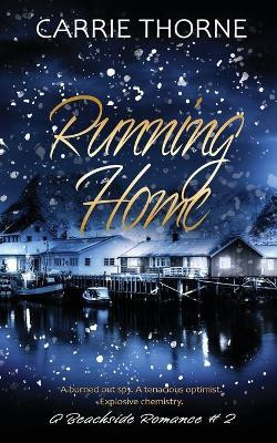 Running Home(English, Paperback, Thorne Carrie)
