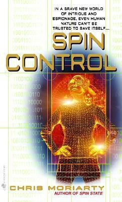Spin Control(English, Paperback, Moriarty Chris)
