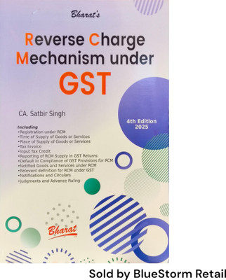 Reverse Charge Mechanism Under GST(Paperback, CA. Satbir Singh)