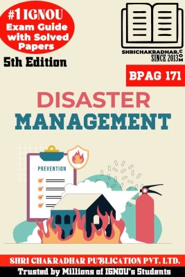 IGNOU BPAG 171 Study Material & Book (BAM Public Administration) Disaster Management(Black and White Printed (Staple Bound), Bhavya Kumar Sahni)