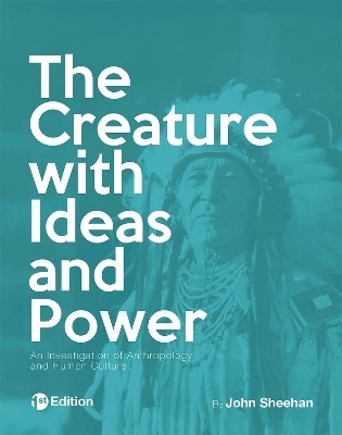 The Creature with Ideas and Power(English, Paperback, Sheehan John)