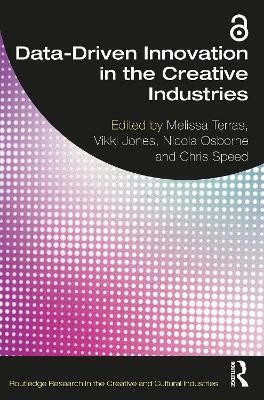 Data-Driven Innovation in the Creative Industries(English, Paperback, unknown)