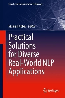 Practical Solutions for Diverse Real-World NLP Applications(English, Hardcover, unknown)