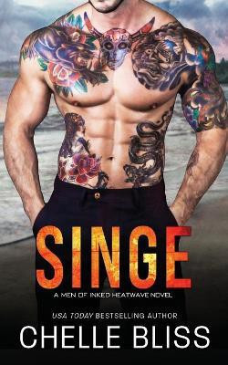 Singe(English, Paperback, Bliss Chelle)
