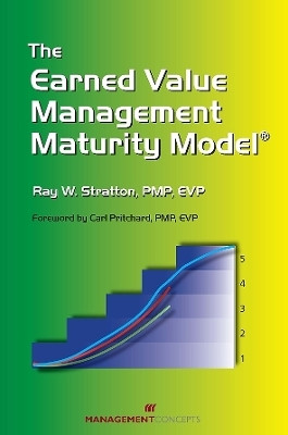 Earned Value Management Maturity Model(English, Paperback, Stratton Ray W)