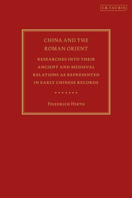 China and the Roman Orient(English, Paperback, Hirth Friedrich)