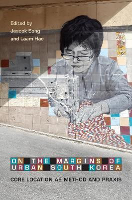 On the Margins of Urban South Korea(English, Hardcover, unknown)
