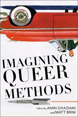 Imagining Queer Methods(English, Hardcover, unknown)