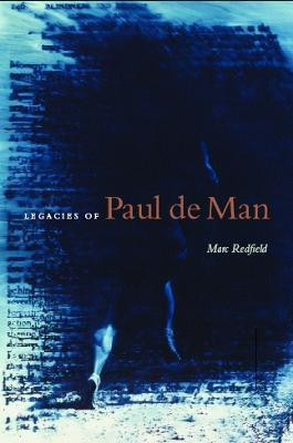 Legacies of Paul de Man(English, Paperback, unknown)