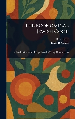The Economical Jewish Cook(English, Hardcover, Henry May)