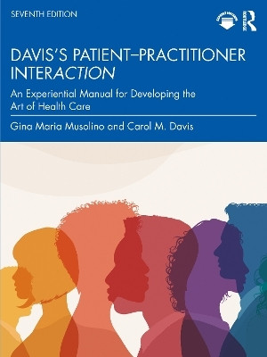 Davis's Patient-Practitioner Interaction(English, Paperback, Musolino Gina Maria)