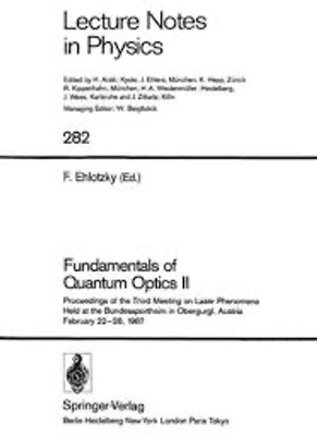 Fundamentals of Quantum Optics II(Paperback, Fritz Ehlotzky)