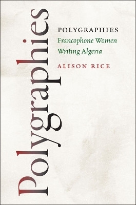 Polygraphies(English, Hardcover, Rice)