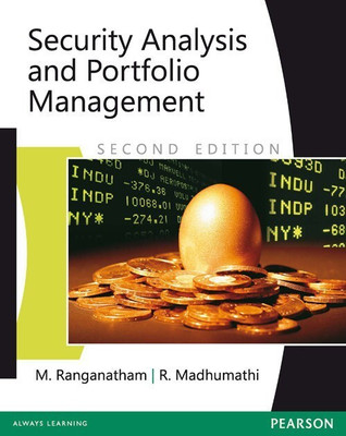 Security Analysis and Portfolio Management 2 Edition(English, Paperback, Ranganatham M.)
