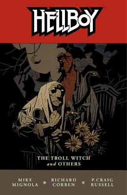 Hellboy Volume 7: The Troll Witch And Others(English, Paperback, Horse Dark)