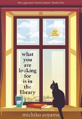 What You Are Looking for is in the Library(English, Hardcover, Aoyama Michiko)