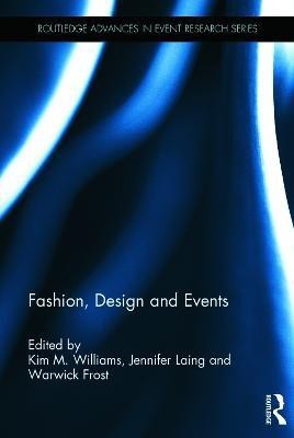 Fashion, Design and Events(English, Hardcover, unknown)