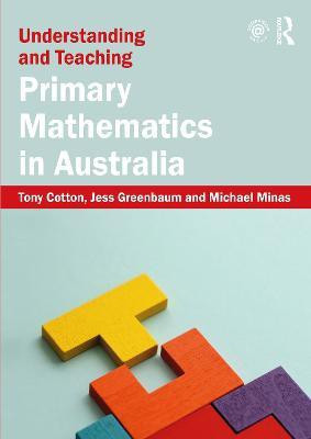 Understanding and Teaching Primary Mathematics in Australia(English, Paperback, Cotton Tony)