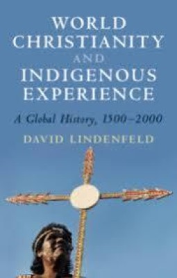 World Christianity and Indigenous Experience(Paperback, Lindenfeld)