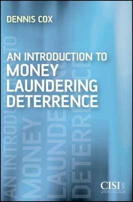 An Introduction to Money Laundering Deterrence(English, Other digital, Cox D)