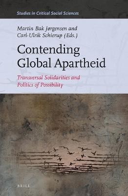 Contending Global Apartheid(English, Hardcover, unknown)