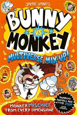 Bunny vs Monkey: Multiverse Mix-up!(English, Paperback, Smart Jamie)