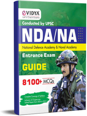 eVidya GUIDE Book for NDA/NA National Defence Academy/Naval Academy Entrance Examination with 8100+ MCQs(Paperback, eVIDYA EDITORIAL BOARD)