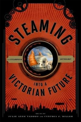 Steaming into a Victorian Future(English, Paperback, unknown)