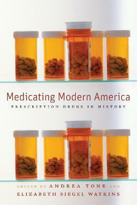 Medicating Modern America(English, Paperback, unknown)