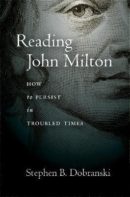 Reading John Milton(English, Electronic book text, Dobranski Stephen)
