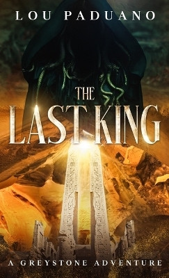 The Last King(English, Hardcover, Paduano Lou)