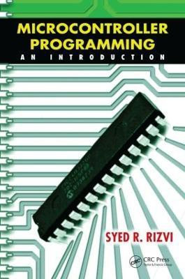 Microcontroller Programming(English, Hardcover, Rizvi Syed R.)