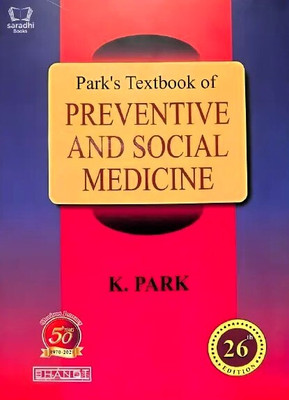 PARK'S TEXTBOOK OF PREVENTIVE & SOCIAL MEDICINE 26/EDITION(Hardcover, K Park)