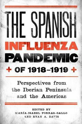 The Spanish Influenza Pandemic of 1918-1919(English, Hardcover, unknown)
