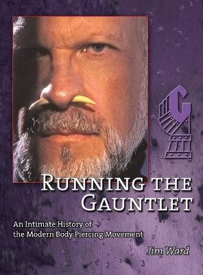 Running the Gauntlet(English, Hardcover, Ward Jim)